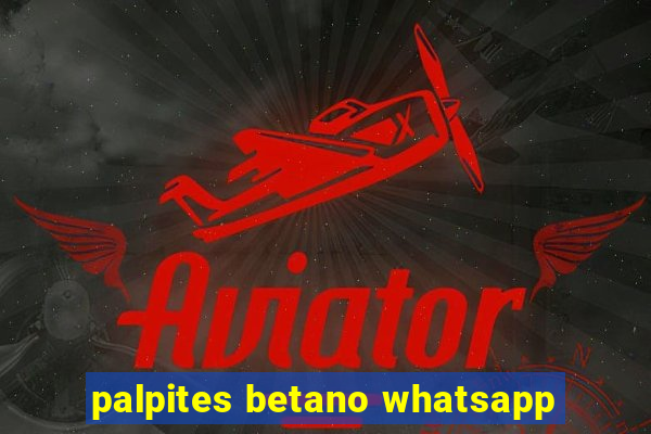 palpites betano whatsapp